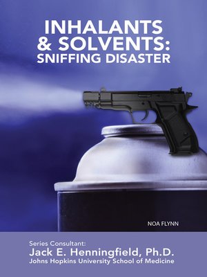 cover image of Inhalants & Solvents